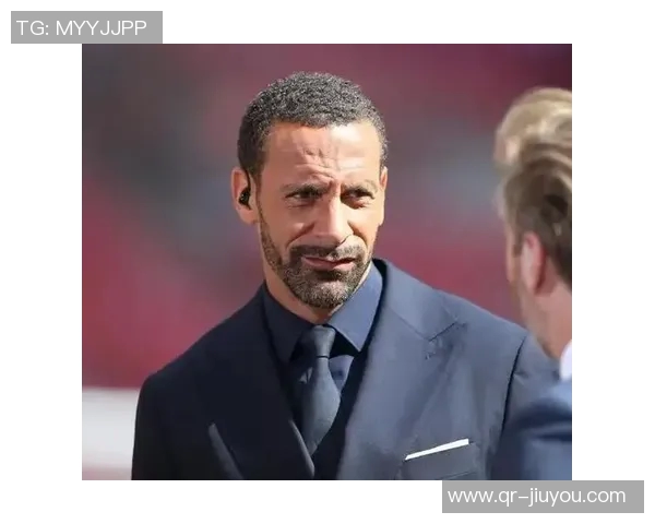 费迪南德谈阿莫林理念调整与阿门斯直接出球风格变化